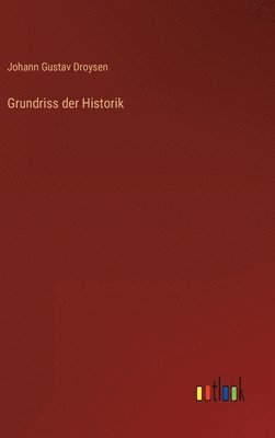 bokomslag Grundriss der Historik