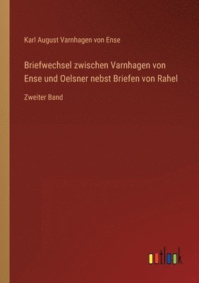 bokomslag Briefwechsel zwischen Varnhagen von Ense und Oelsner nebst Briefen von Rahel