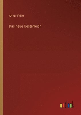 neue Oesterreich 1