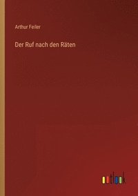 bokomslag Der Ruf nach den Rten