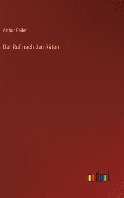 Der Ruf nach den Rten 1