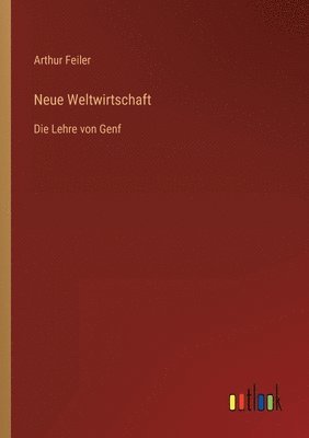 bokomslag Neue Weltwirtschaft