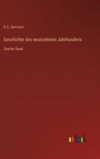 bokomslag Geschichte des neunzehnten Jahrhunderts