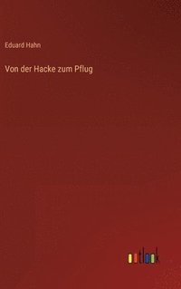 bokomslag Von der Hacke zum Pflug