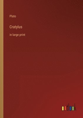 Plato - Cratylus, Häftad