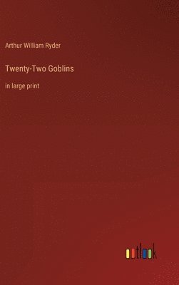 Twenty-Two Goblins