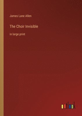 Choir Invisible
