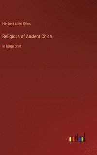 bokomslag Religions of Ancient China