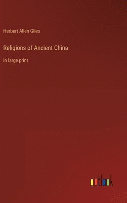 bokomslag Religions of Ancient China