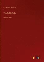 bokomslag Tea-Table Talk