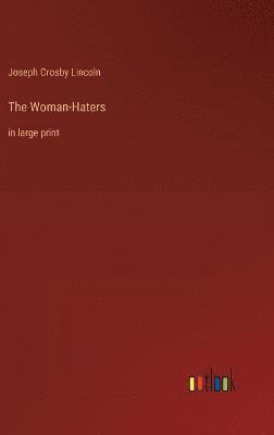 bokomslag The Woman-Haters