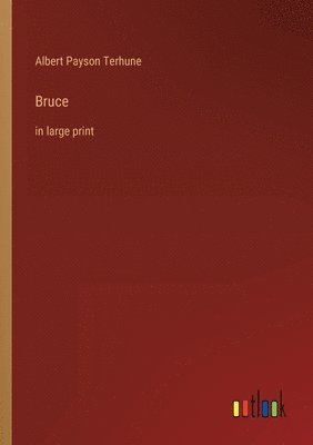 Bruce