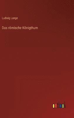 Das rmische Knigthum 1