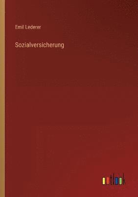 Emil Lederer - Sozialversicherung, Häftad