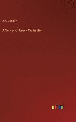 Survey of Greek Civilization
