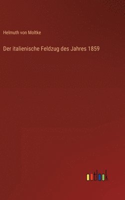 italienische Feldzug des Jahres 1859