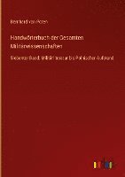 bokomslag Handwörterbuch der Gesamten Militärwissenschaften: Siebenter Band: Militärliteratur bis Polnischer Aufstand