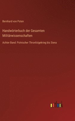 Handwrterbuch der Gesamten Militrwissenschaften 1