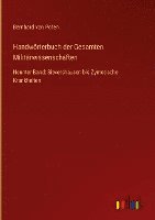 bokomslag Handwörterbuch der Gesamten Militärwissenschaften: Neunter Band: Sievershausen bis Zymotische Krankheiten