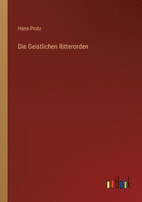 bokomslag Geistlichen Ritterorden