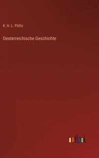 bokomslag Oesterreichische Geschichte