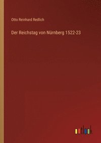 bokomslag Der Reichstag von Nrnberg 1522-23