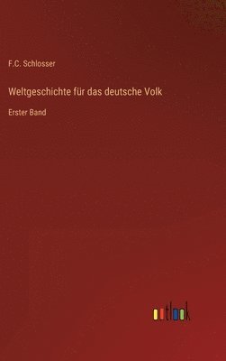 Weltgeschichte für das deutsche Volk