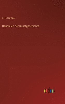 bokomslag Handbuch der Kunstgeschichte