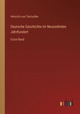 Deutsche Geschichte im Neunzehnten Jahrhundert 1