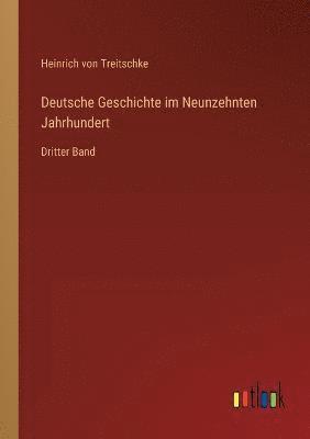 Deutsche Geschichte im Neunzehnten Jahrhundert 1