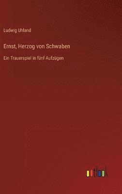 bokomslag Ernst, Herzog von Schwaben