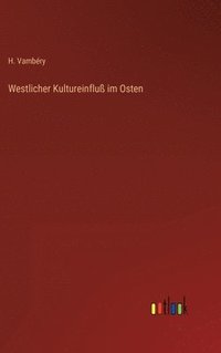 bokomslag Westlicher Kultureinfluß im Osten