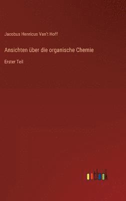 Ansichten ber die organische Chemie 1