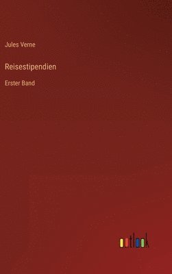 bokomslag Reisestipendien