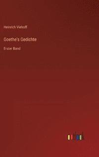 bokomslag Goethe's Gedichte