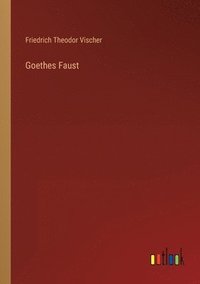 bokomslag Goethes Faust