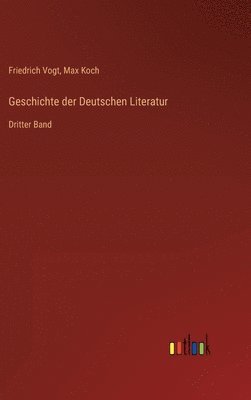 bokomslag Geschichte der Deutschen Literatur