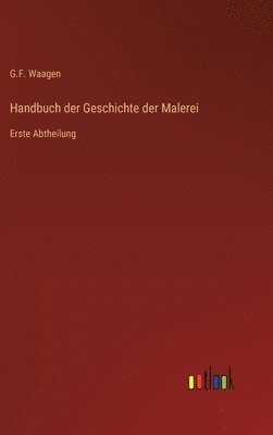 Handbuch der Geschichte der Malerei