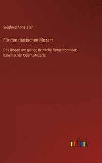 bokomslag Fr den deutschen Mozart