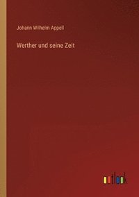 bokomslag Werther und seine Zeit