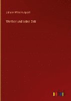 Werther und seine Zeit