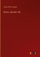 Werther und seine Zeit 1