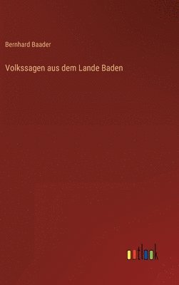 bokomslag Volkssagen aus dem Lande Baden