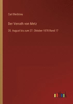 bokomslag Der Verrath von Metz