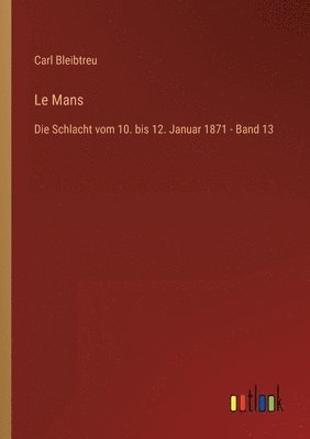 Carl Bleibtreu - Le Mans, Häftad
