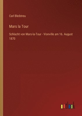 bokomslag Mars la Tour