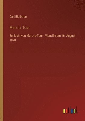 Mars la Tour 1