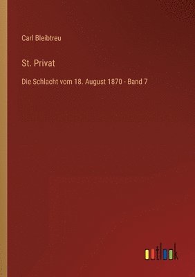 Carl Bleibtreu - St. Privat, Häftad