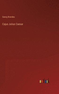 bokomslag Cajus Julius Caesar