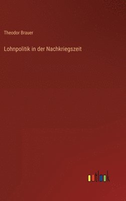 bokomslag Lohnpolitik in der Nachkriegszeit